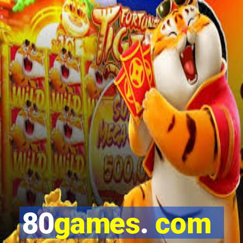 80games. com